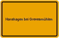 City Sign Hanshagen bei Grevesmühlen