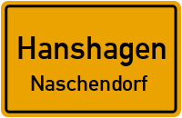 Straßen in Hanshagen Naschendorf