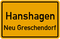 Straßen in Hanshagen Neu Greschendorf