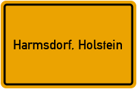 Ortsschild von Gemeinde Harmsdorf, Holstein in Schleswig-Holstein