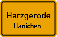 Hänichen in HarzgerodeHänichen