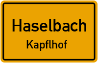 Straßenverzeichnis Haselbach Kapflhof