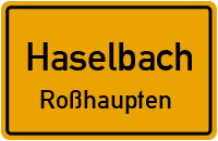 Straßenverzeichnis Haselbach Roßhaupten