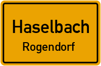 Straßenverzeichnis Haselbach Rogendorf
