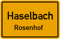 Straßenverzeichnis Haselbach Rosenhof