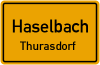 Straßenverzeichnis Haselbach Thurasdorf