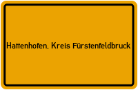 City Sign Hattenhofen, Kreis Fürstenfeldbruck