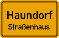 Straßenhaus in HaundorfStraßenhaus