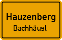 Bachhäusl in 94051 Hauzenberg (Bachhäusl)