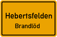 Straßenverzeichnis Hebertsfelden Brandlöd