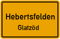 Straßenverzeichnis Hebertsfelden Glatzöd