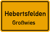 Straßenverzeichnis Hebertsfelden Großwies