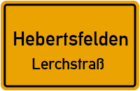 Straßenverzeichnis Hebertsfelden Lerchstraß