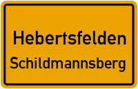 Straßenverzeichnis Hebertsfelden Schildmannsberg