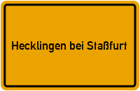 City Sign Hecklingen bei Staßfurt