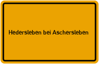 City Sign Hedersleben bei Aschersleben