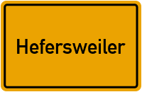 Ortsschild von Gemeinde Hefersweiler in Rheinland-Pfalz