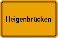 Heigenbrücken in Bayern