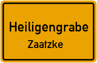 Zaatzker Chaussee in HeiligengrabeZaatzke