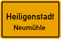Neumühle in HeiligenstadtNeumühle