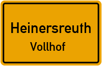 Vollhofstraße in HeinersreuthVollhof