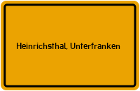 Ortsschild von Gemeinde Heinrichsthal, Unterfranken in Bayern