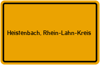 Ortsschild von Gemeinde Heistenbach, Rhein-Lahn-Kreis in Rheinland-Pfalz