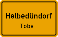 Tobaer Hauptstraße in HelbedündorfToba