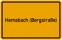 Ortsschild von Stadt Hemsbach (Bergstraße) in Baden-Württemberg