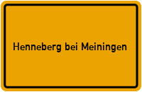 Ortsschild Henneberg bei Meiningen