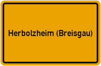 Ortsschild von Stadt Herbolzheim (Breisgau) in Baden-Württemberg