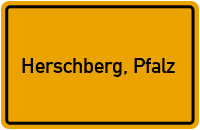 Ortsschild von Gemeinde Herschberg, Pfalz in Rheinland-Pfalz