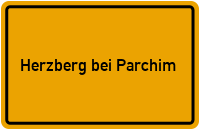 Ortsschild Herzberg bei Parchim
