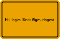 Ortsschild von Stadt Hettingen (Kreis Sigmaringen) in Baden-Württemberg