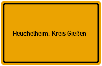 Ortsschild von Gemeinde Heuchelheim, Kreis Gießen in Hessen