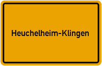 Ortsschild von Gemeinde Heuchelheim-Klingen in Rheinland-Pfalz