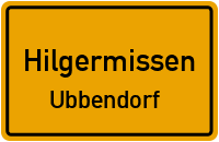 Hoher Weg in HilgermissenUbbendorf
