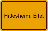 Ortsschild von Stadt Hillesheim, Eifel in Rheinland-Pfalz