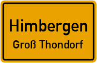 Hauptstraße in HimbergenGroß Thondorf