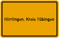 City Sign Hirrlingen, Kreis Tübingen