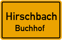 Straßen in Hirschbach Buchhof