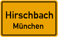 Straßen in Hirschbach München
