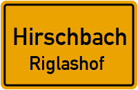 Straßen in Hirschbach Riglashof