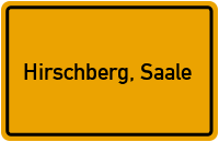 City Sign Hirschberg, Saale