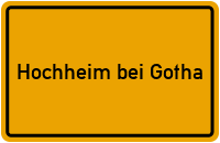 City Sign Hochheim bei Gotha