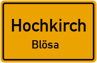 Straßen in Hochkirch Blösa