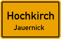 Jauernick in HochkirchJauernick