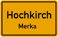 Straßen in Hochkirch Merka