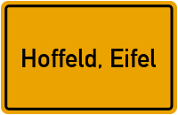 Ortsschild von Gemeinde Hoffeld, Eifel in Rheinland-Pfalz