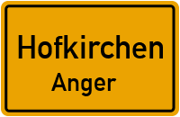 Straßen in Hofkirchen Anger